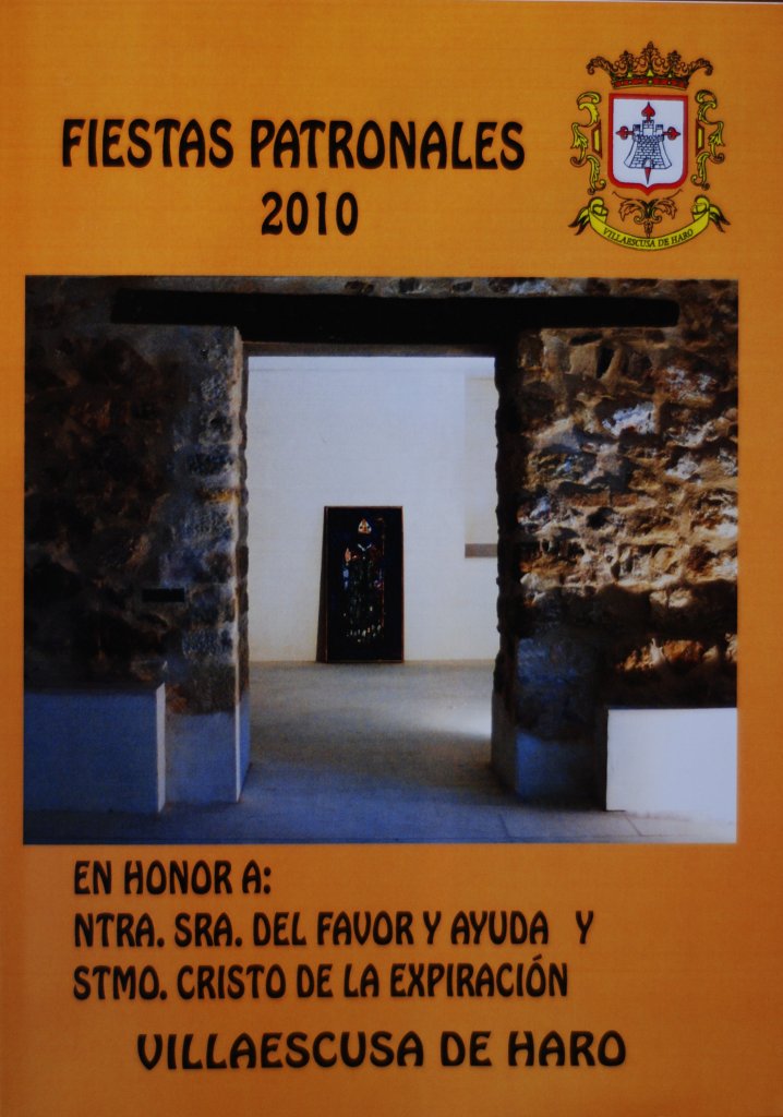 Fiestas patronales en honor a Nuestra Señora de Favor y Ayuda y el Santísimo Cristo de la Expiración 2010 Villaescusa de Haro